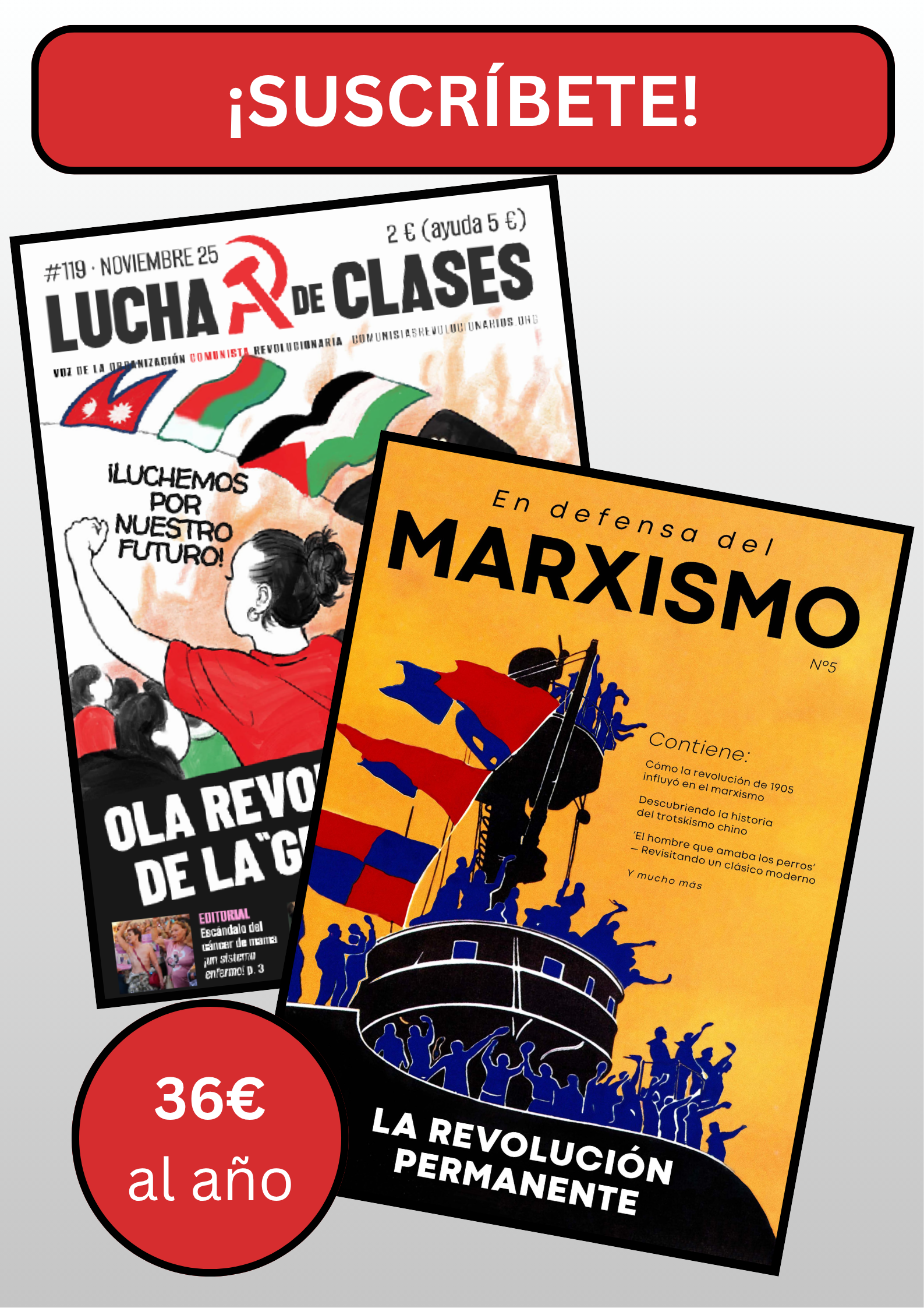 Suscripción a Lucha de Clases y En Defensa del Marxismo - Image 2