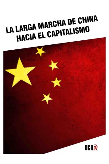 La larga marcha de China hacia el capitalismo