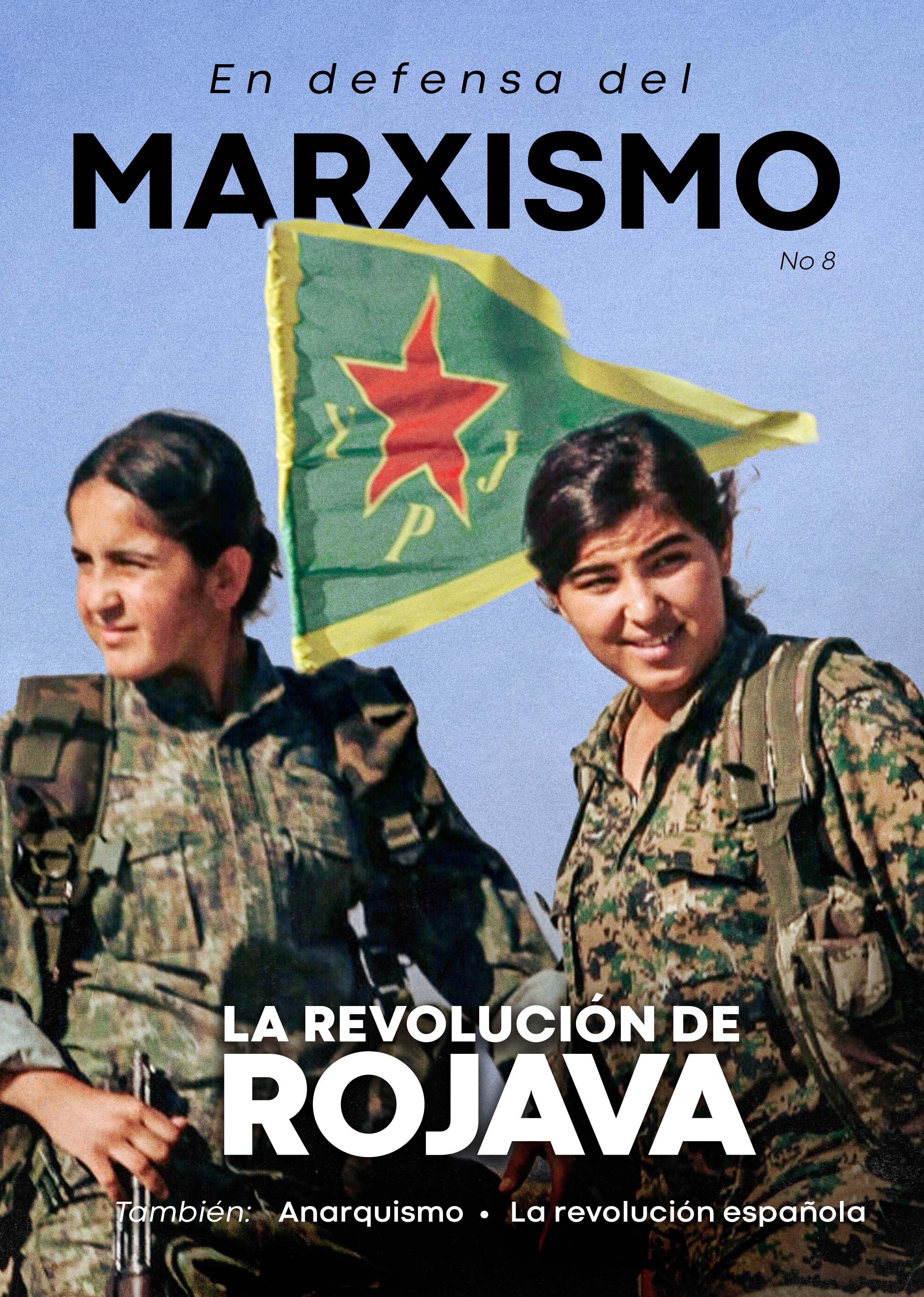 En defensa del marxismo Nº8